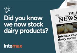 Intemax expands its horizons: dairy sector launch
